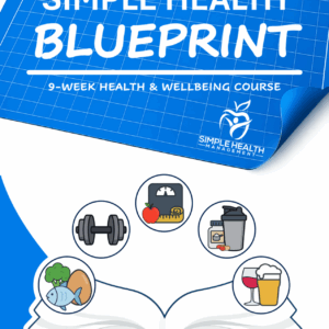 The Simple Health Blueprint
